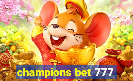 champions bet 777